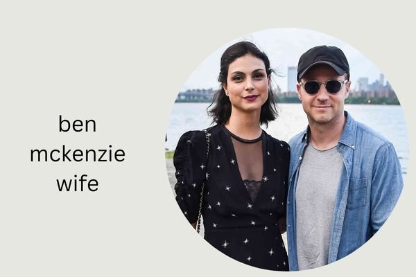 ben mckenzie wife