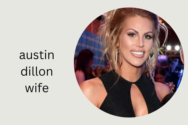 austin dillon wife