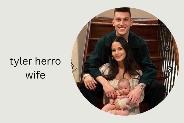 tyler herro wife