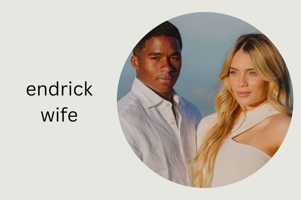 endrick wife