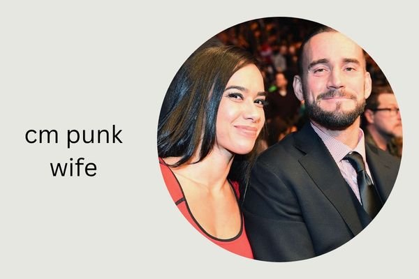 cm punk wife
