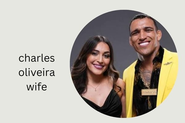 charles oliveira wife