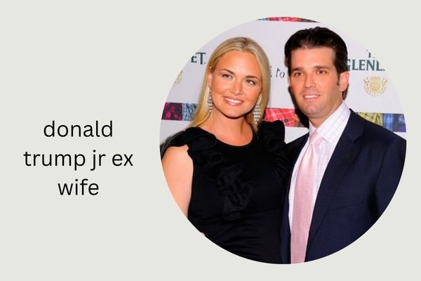 donald trump jr ex wife