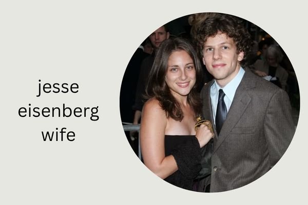 jesse eisenberg wife