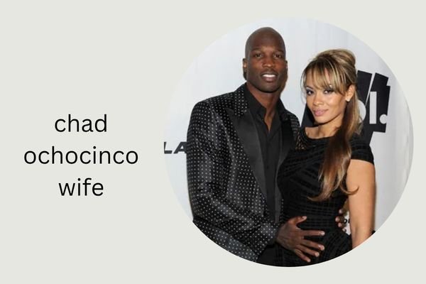 chad ochocinco wife