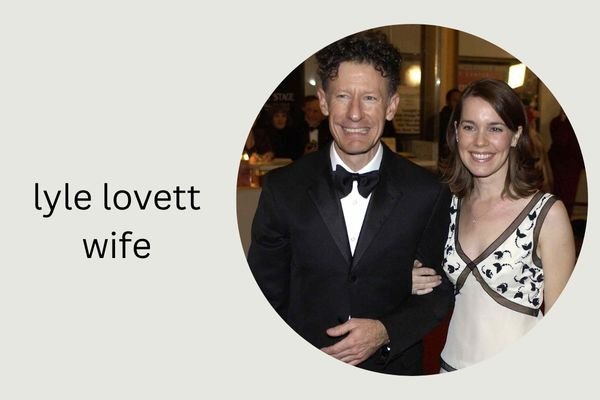 lyle lovett wife