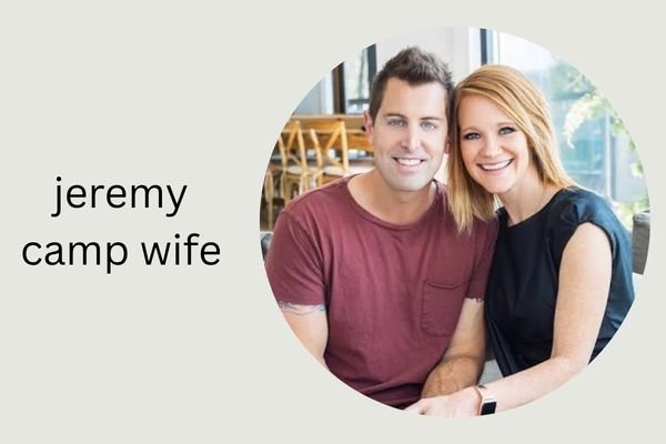 jeremy camp wife