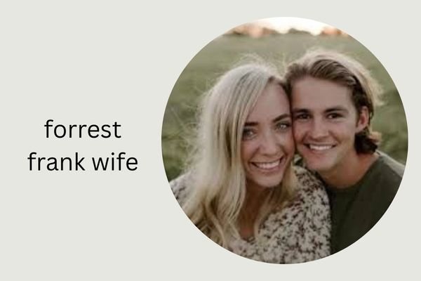 forrest frank wife