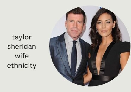 taylor sheridan wife ethnicity