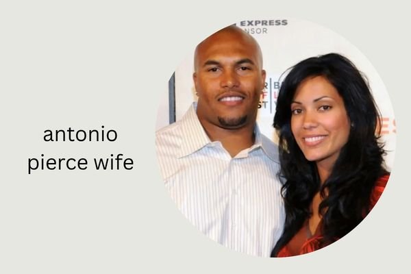 antonio pierce wife