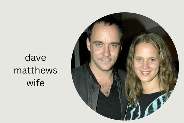 dave matthews wife