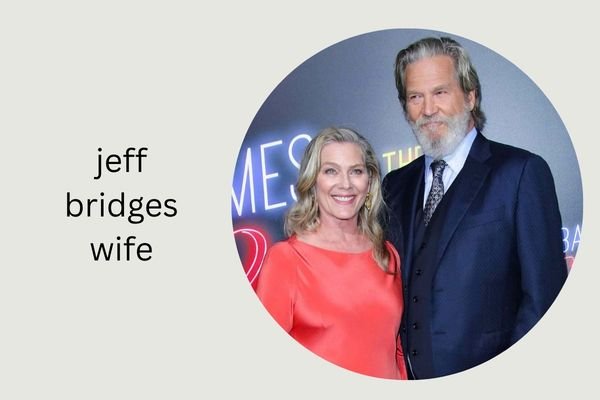 jeff bridges wife