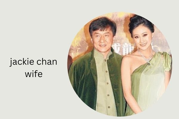 jackie chan wife
